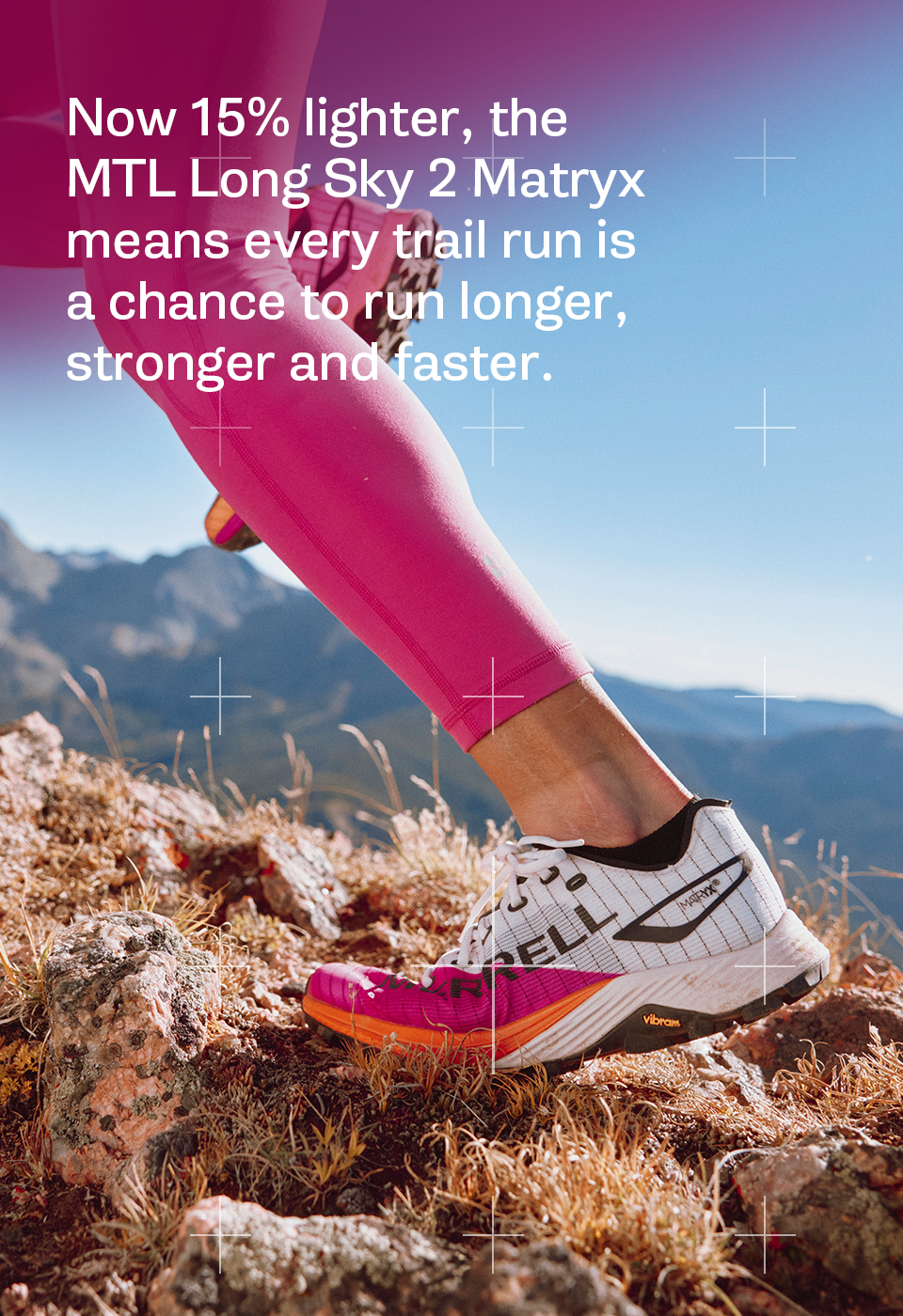 Now 15% lighter, the MTL Long Sky 2 Matryx means every trail run is a chance to run longer, stronger and faster.